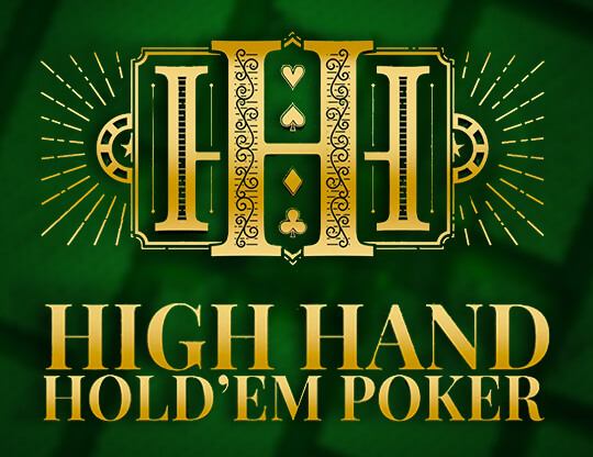 High Hand Hold em Poker